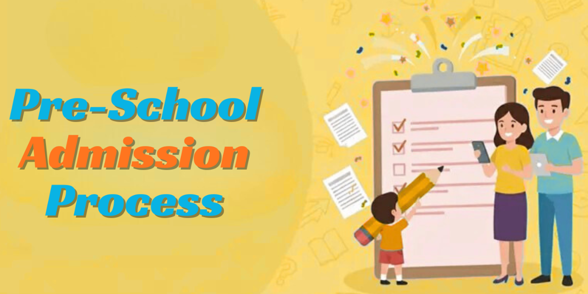How to Apply for Pre-School Admission: A Complete Guide
